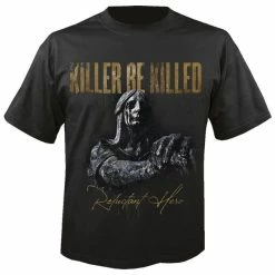 Men's T-shirt KILLER BE KILLED - Reluctant Hero - NUCLEAR BLAST